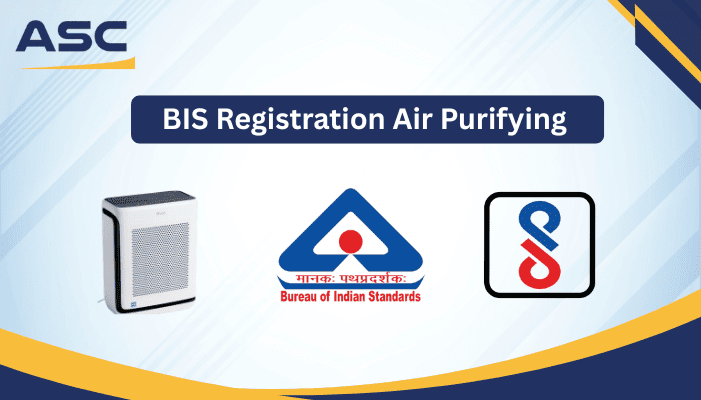 BIS Registration for Air Purifying Devices